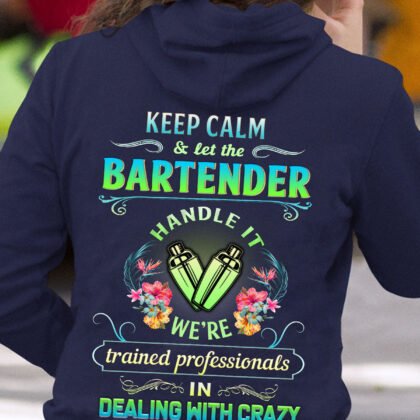 Keep Calm & Let This Bartender Handle it